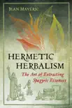 Hermetic Herbalism synopsis, comments