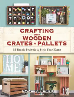 crafting with wooden crates and pallets imagen de la portada del libro