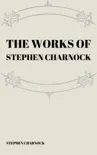 The Works of Stephen Charnock synopsis, comments
