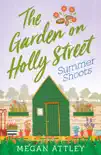 The Garden on Holly Street Part Three synopsis, comments