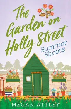 the garden on holly street part three book cover image