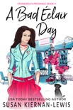 A Bad Éclair Day book summary, reviews and downlod