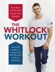 The Whitlock Workout sinopsis y comentarios
