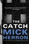The Catch: A Novella book summary, reviews and download