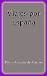 Viajes por España sinopsis y comentarios