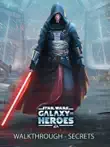 Star Wars Galaxy of Heroes Game Guide synopsis, comments