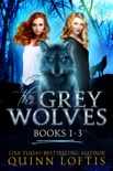 The Grey Wolves Series Collection Books 1-3