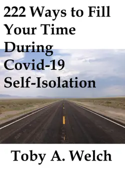 222 ways to fill your time during covid-19 self-isolation book cover image