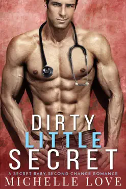 dirty little secret: a secret baby-second chance romance book cover image