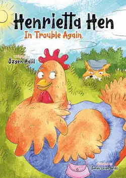 henrietta hen in trouble again book cover image
