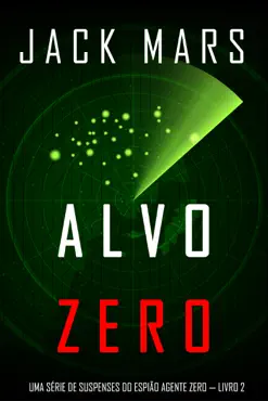 alvo zero: uma série de suspenses do espião agente zero — livro nº2 book cover image