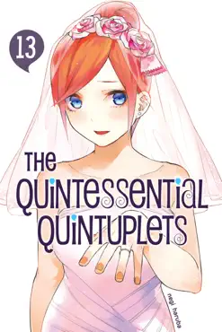 the quintessential quintuplets volume 13 book cover image