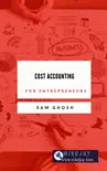 Cost Accounting for Entrepreneurs synopsis, comments