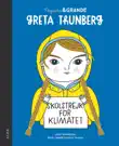 Pequeña&Grande Greta Thunberg sinopsis y comentarios