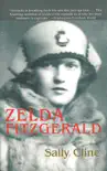 Zelda Fitzgerald synopsis, comments