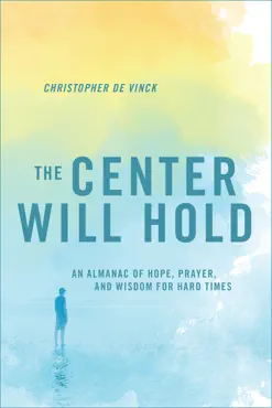 the center will hold book cover image