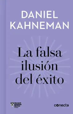 la falsa ilusión del éxito (imprescindibles) book cover image