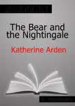 The Bear and the Nightingale by Katherine Arden Summary synopsis, comments