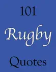 101 Rugby Quotes synopsis, comments