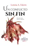 Un conflicto sin fin synopsis, comments