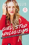 Girl, Stop Apologizing book summary, reviews and downlod