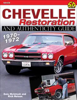 chevelle restoration and authenticity guide 1970-1972 book cover image