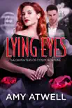 Lying Eyes synopsis, comments