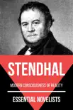 Essential Novelists - Stendhal synopsis, comments