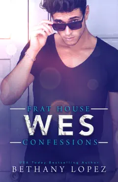 frat house confessions: wes book cover image