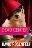 Dead Center synopsis, comments