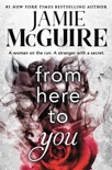 From Here to You book summary, reviews and downlod