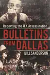 Bulletins from Dallas synopsis, comments