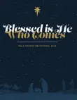 Blessed is He Who Comes synopsis, comments