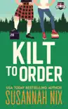 Kilt to Order synopsis, comments