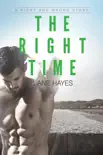 The Right Time synopsis, comments