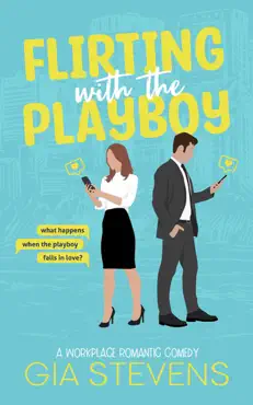 flirting with the playboy: a workplace romantic comedy book cover image