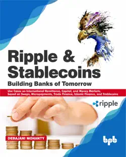ripple and stablecoins: building banks of tomorrow book cover image