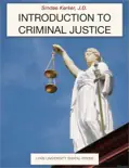 Introduction to Criminal Justice e-book