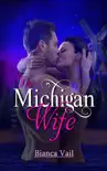 The Michigan Wife synopsis, comments