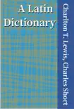 A Latin Dictionary book summary, reviews and download