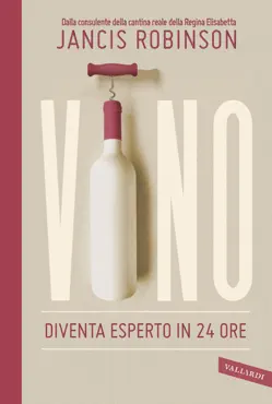 vino. diventa esperto in 24 ore book cover image