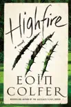 Highfire synopsis, comments