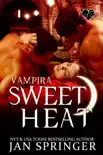 Sweet Heat synopsis, comments