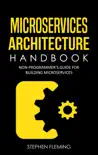 Microservices Architecture Handbook synopsis, comments
