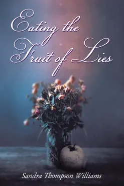 eating the fruit of lies book cover image