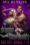 Dragon Heartbeats The Box Set: Books 7-13