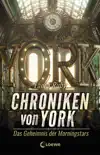 Chroniken von York (Band 2) - Das Geheimnis der Morningstars sinopsis y comentarios