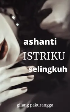 ashanti istriku, selingkuh book cover image