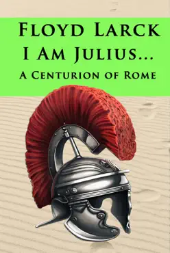 i am julius... a centurion of rome book cover image