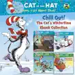 Chill Out! The Cat's Wintertime Ebook Collection (Dr. Seuss/Cat in the Hat) sinopsis y comentarios